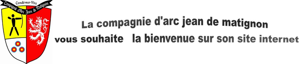 Compagnie D'arc Jean de Matignon